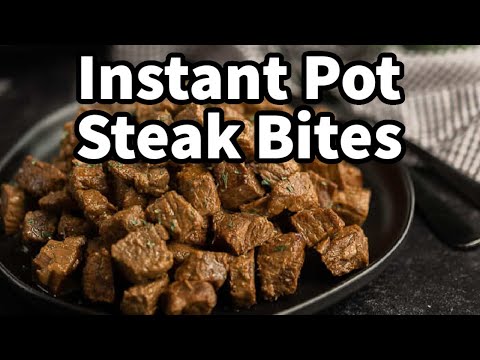 Instant Pot Steak Bites – Easy & Juicy!