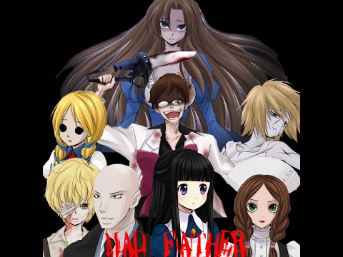 Mad Father full game playthrough/walkthrough [best ending] (reuploaded)
