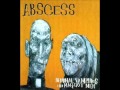 Abscess - Freak Fuck Fest (Naked Freak Show II: Orgy of the Gaffed)