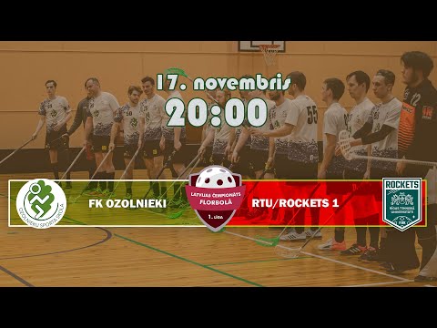 FK OZOLNIEKI - RTU/Rockets 1 | LČ 1. līga florbolā