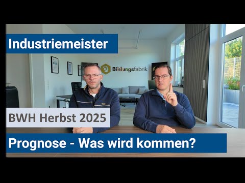Industrial Master (IHK) - Forecast BWH Autumn 2025