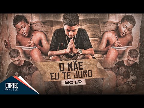 MC LP - O Mãe Eu Te Juro (Official Music Video) DJ Peron