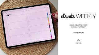 2025-2026 Mid Year Elevate Weekly Digital Planner Walkthrough