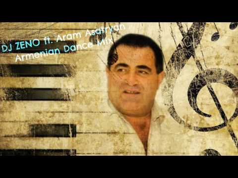 DJ ZENO ft. Aram Asatryan Armenian Dance Mix 2017