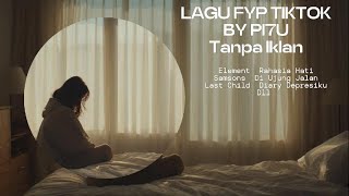 Download lagu Lagu FYP TikTok melow Paling Banyak Diputar 🎧 tanpa iklan part 3 | By PI7U mp3 Download lagu Lagu FYP TikTok melow Paling Banyak Diputar 🎧 tanpa iklan part 3 | By PI7U mp3