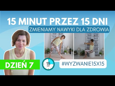 Dzień 7 Wyzwania Fitness 15x15 - Ćwiczenia dla Seniorów Bezpieczny Trening #Wyzwanie15x15