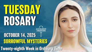 Tuesday Rosary 💙 Sorrowful Mysteries of the Rosary 💙 October 14, 2025 VIRTUAL ROSARY