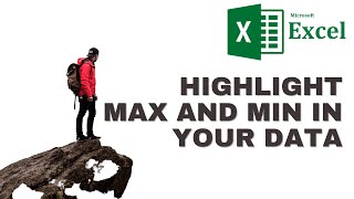Excel - Highlight Max & Min in your Data Simplified