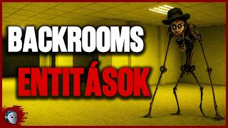 BACKROOMS ENTITÁSOK amelyek elől nincs menekvés❗️