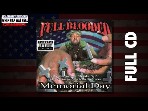 Full Blooded - Memorial Day [Full Album] CDQ