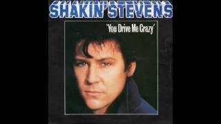 Shakin&#39; Stevens - 1981 - You Drive Me Crazy