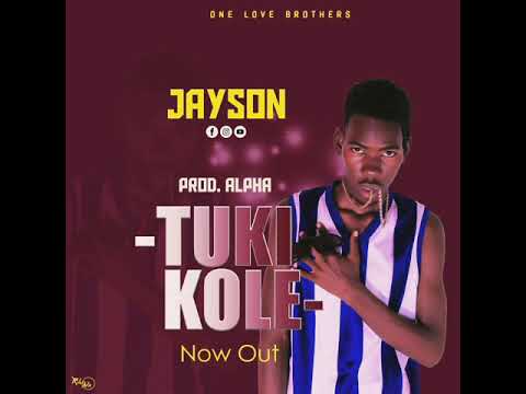Tukikole-Jayson-(Official Audio)2021