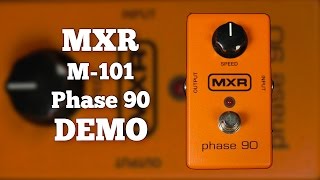 Video thumbnail for MXR M101 Phase 90 Demo by Ryan Lutton
