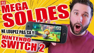 VITE !! MEGA SOLDES NINTENDO SWITCH 2 😱 NE LOUPEZ PAS CA !!