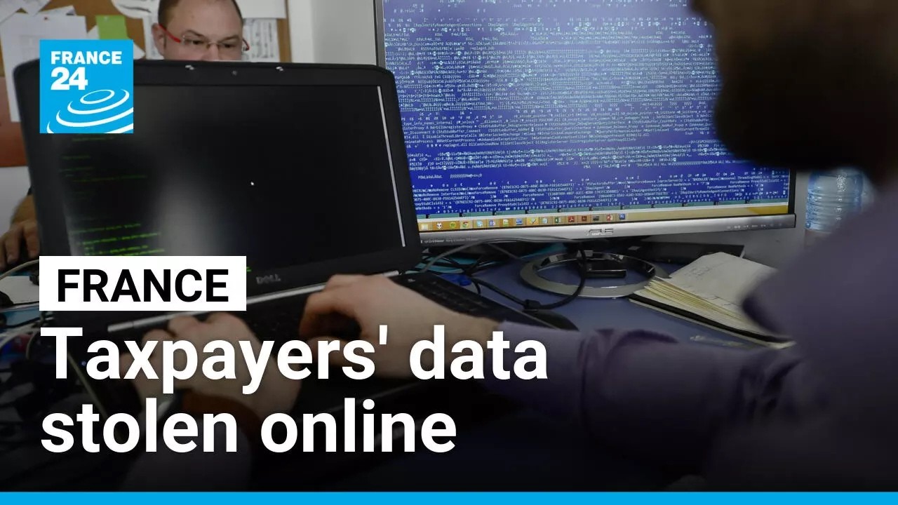 French taxpayers warned after personal data stolen in major hack • FRANCE 24 English
