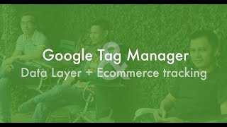 Tag Manager: Ecommerce with datalayer