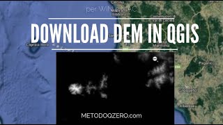 Tutorial QGIS come scaricare Modelli di Elevazione Digitale DEM DTM 30 m già pronti per QGIS 3.x