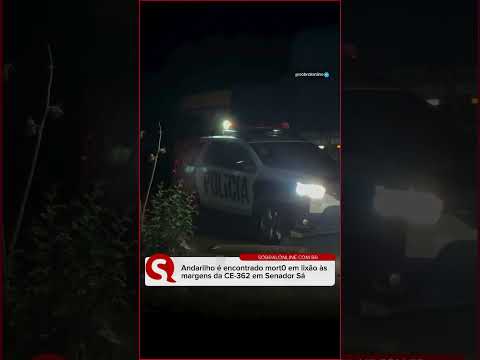 Andarilho é encontrado sem vida em lixão as margens de rodovia em Senador Sá #ceará. #youtube #news