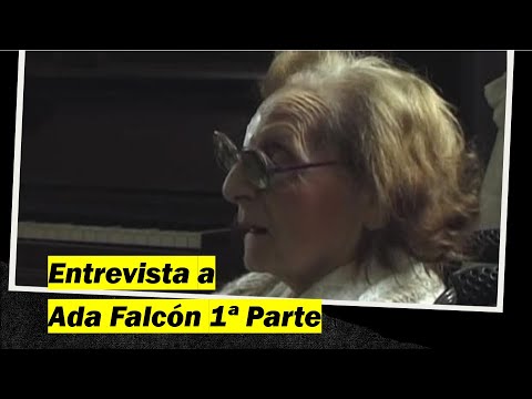 Habla Ada Falcón (Año 2000) Parte 1