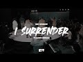I Surrender Red Worship Ft Lizzie Morgan Official Live Video
