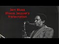 C Jam Blues-Illinois Jacquet's (Bb) Transcription. Transcribed by Carles Margarit