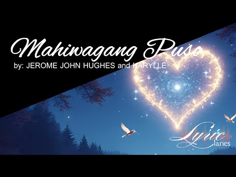 Mahiwagang Puso - Jerome John Hughes and Karylle | Lyric Lanes