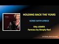 ETTA JAMES - HOLDING BACK THE YEARS - LYRICS (HQ)