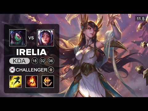 Irelia Mid vs Akali - KR Grandmaster Patch 11.5