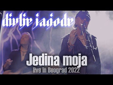 Divlje Jagode - Jedina moja (Live in Beograd 2022)