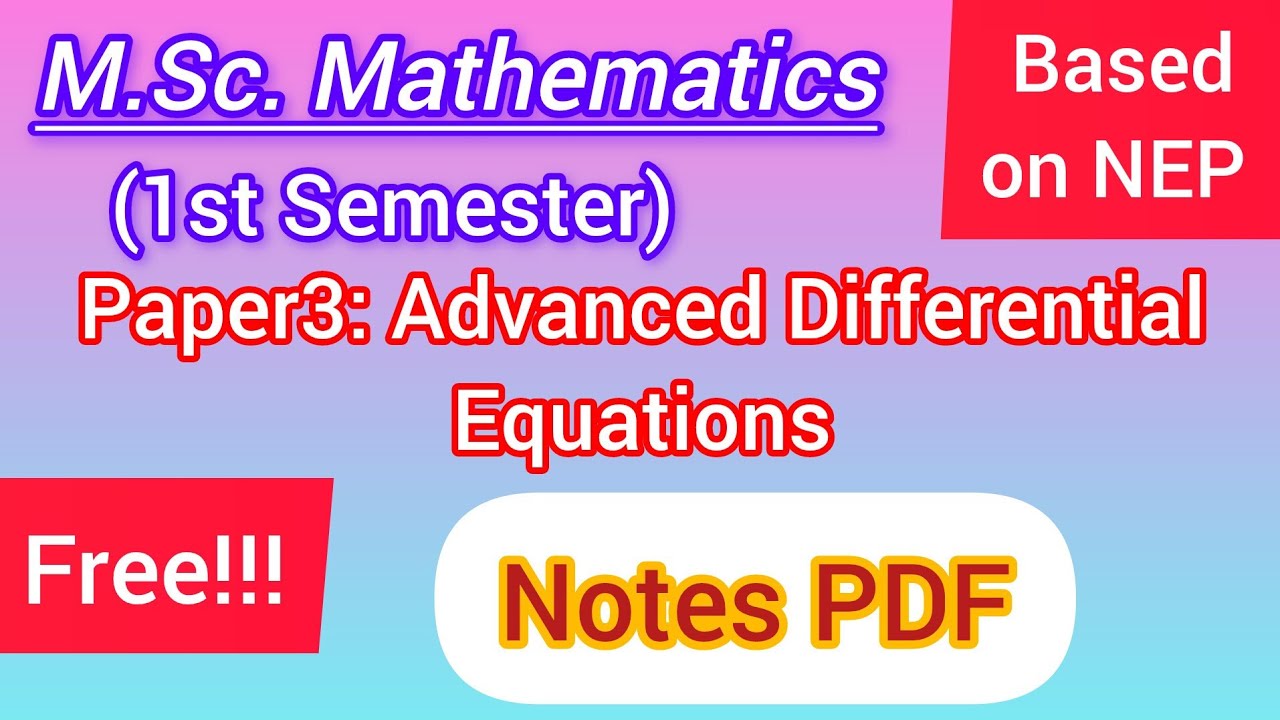 Free Pdf Notes of Advanced Differential Equations 