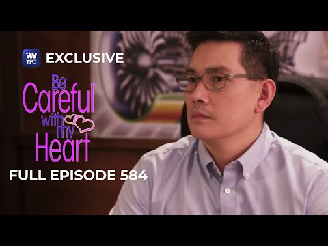 Full Episode 584 | Be Careful With My Heart