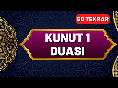 Kunut 1 Duası Okunuşu ve Anlamı 50 Tekrar - En Kolay Ezberleme Yöntemi - Okunuşu ve Anlamı