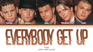 Five - Everybody Get Up (Color Coded Lyrics)