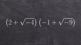 ALG2 Unit 3 Learn how to multiply two complex numbers and write in  standard form