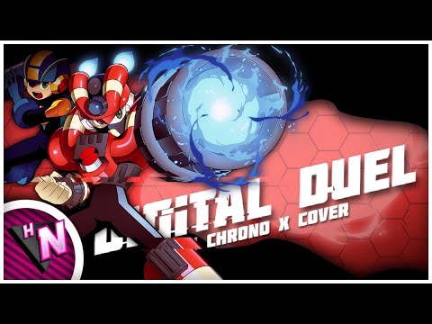 Digital Duel (Megaman Battle Network Chrono X Cover)