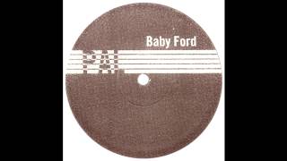Baby Ford - Kez