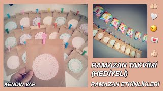 Ramazan Etkinlikleri - Ramazan Takvimi Hediyeli- Çocuklar için Ramazan Takvimi N