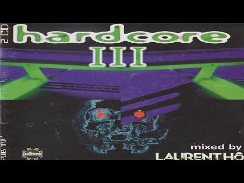 Laurent Ho - Hardcore 3 (Part 1) [1996]