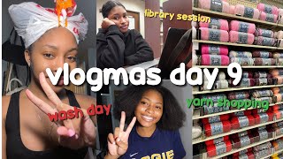 vlogmas day 9 | 4c hair wash day, final exams, & yarn shopping