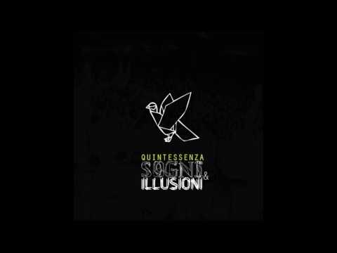Nuovi Colori - Quintessenza - (EP Sogni&Illusioni)
