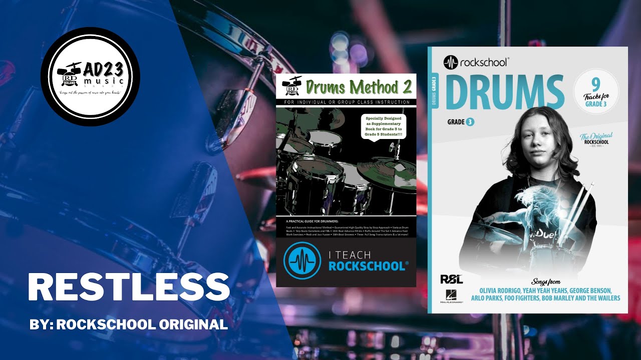 Restless Rockschool | Drums Grade 3 2024