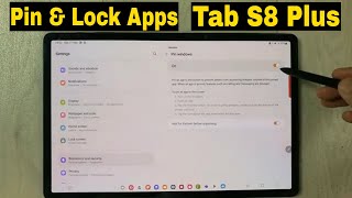 How to Pin and Lock App in Samsung Galaxy Tab S8 plus Screen