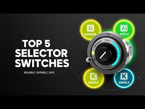 5 Best Selector Switches in 2025 | Industrial & Electrical Use