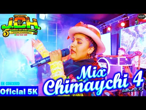 MIX CHIMAYCHI 4 - ORQUESTA JCH - D.R.