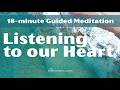 Listening to our Heart Guided Meditation | davidji