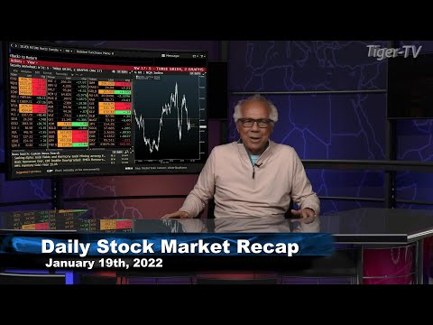 January 19th, Daily Market Recap - 2022