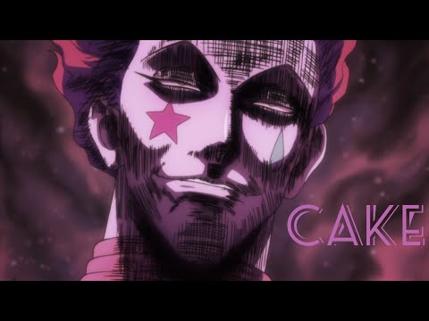 Hisoka - Cake [AMV]