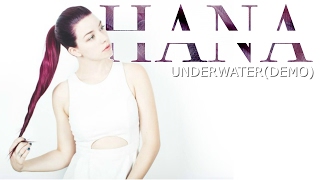 HANA - Underwater (Demo)