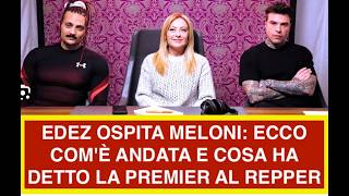 FEDEZ OSPITA MELONI: ECCO COM'È ANDATA E COSA HA DETTO LA PREMIER AL REPPER