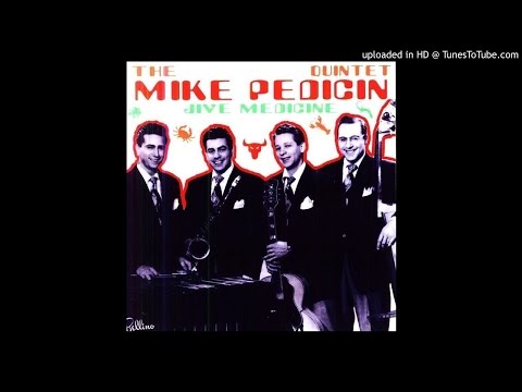The Mike Pedicin Quintet - The Hot Barcarolle